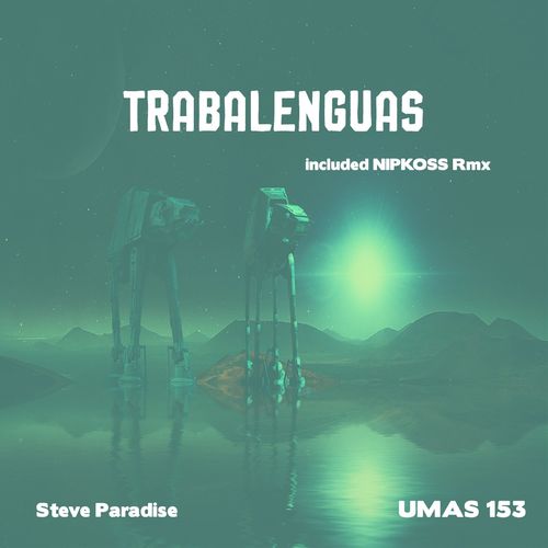 Steve Paradise - Trabalenguas / Uno Mas Digital Recordings