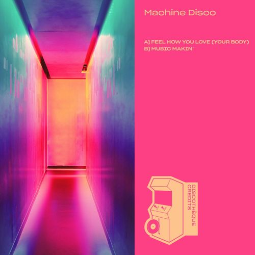Machine Disco - Level Twelve / Discothèque Credits