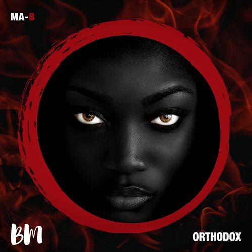 Ma-B - Orthodox / Black Mambo