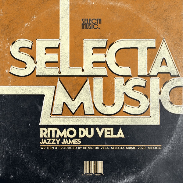 Ritmo Du Vela - Jazzy James / Selecta Music