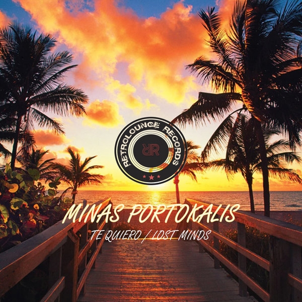 Minas Portokalis - Te Quiero / Retrolounge Records