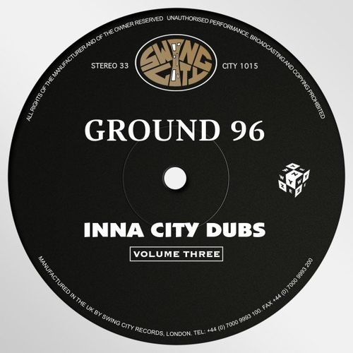 Ground 96 - Inna City Dubs, Vol. 3 / Swing City Records