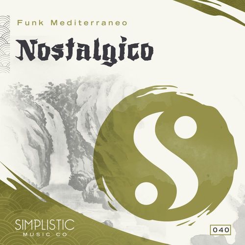Funk Mediterraneo - Nostalgico / Simplistic Music Company