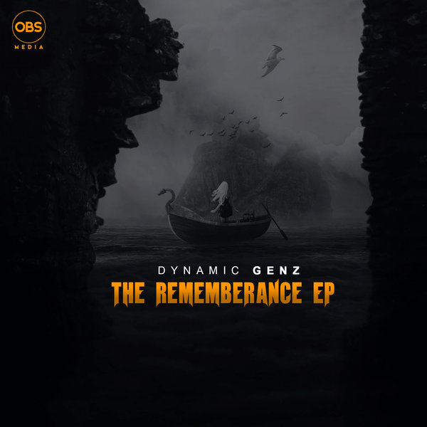 DynamiC GenZ - The Remembrance EP / OBS Media