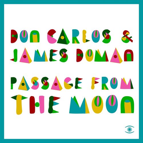 Don Carlos & James Doman - Passage from the Moon (Mixes) / Music For Dreams