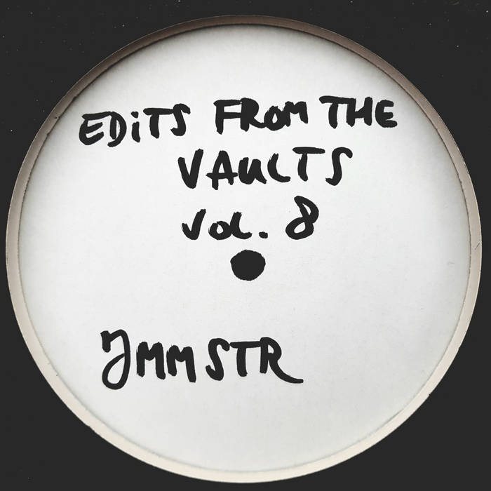 Jam Master - Edits From The Vaults vol. 8 - JMMSTR / Bandcamp