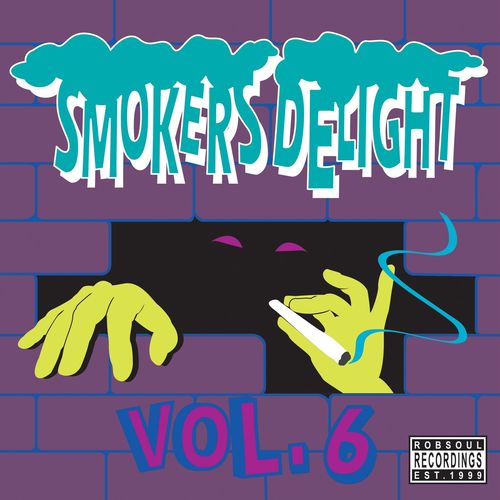 VA - Smokers Delight Vol.6 / Robsoul Essential
