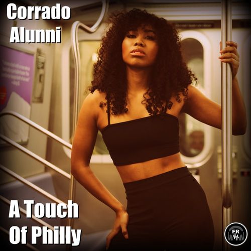 Corrado Alunni - A Touch Of Philly / Funky Revival