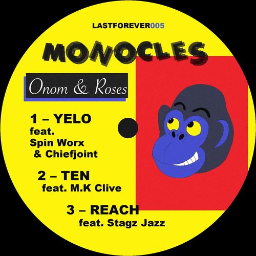 Monocles - Onom & Roses / Last Forever Records