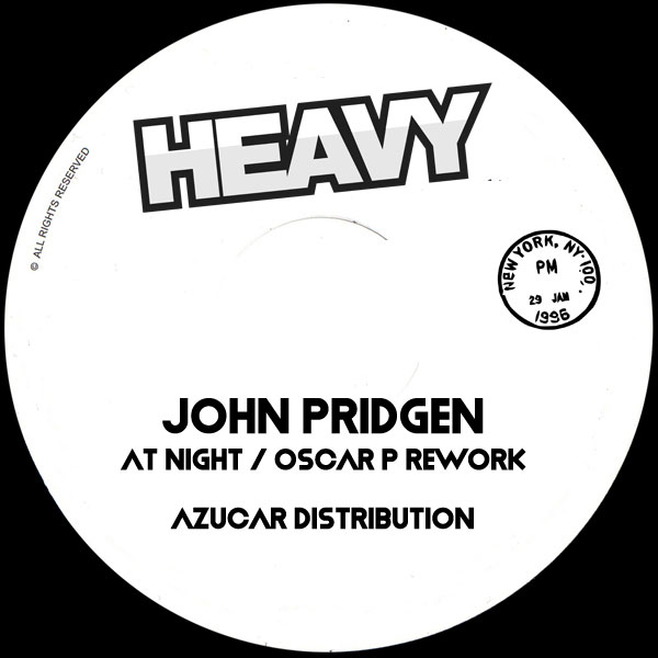 John Pridgen - At Night (Oscar P Rework) / Heavy