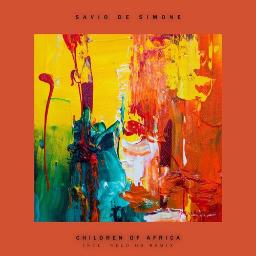 Savio De Simone - Children of Africa / Xpressed Records
