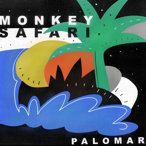 Monkey Safari - Palomar / Get Physical Music
