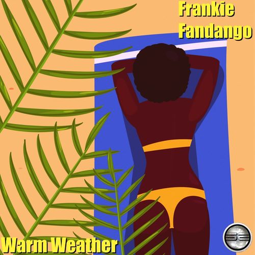 Frankie Fandango - Warm Weather (Factor 20 Rework) / Soulful Evolution