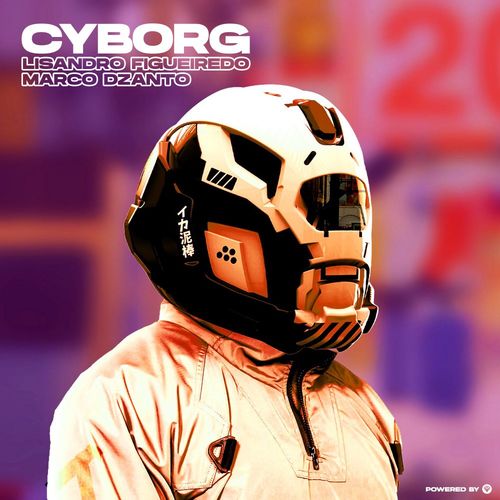 Lisandro Figueiredo & Marco Dzanto - Cyborg / Guettoz Muzik