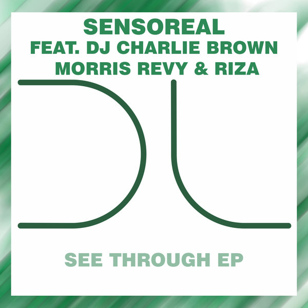 Sensoreal - See Through / Dublife Music