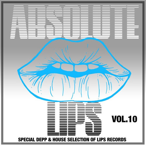 VA - Absolute Lips, Vol. 10 / Lips Records