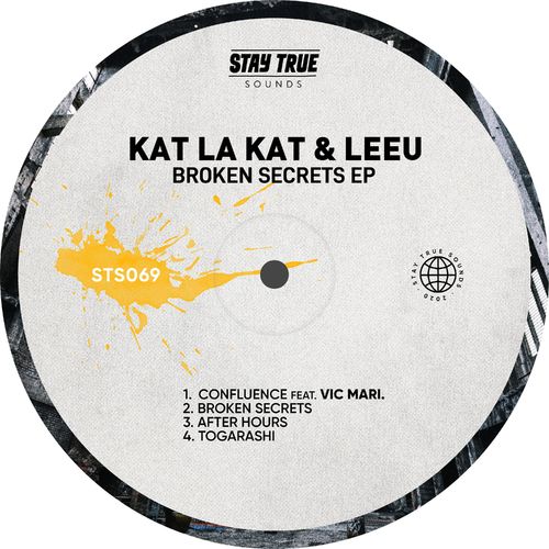 Kat La Kat & Leeu - Broken Secrets EP / Stay True Sounds