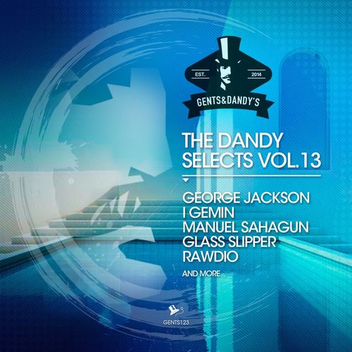 VA - The Dandy Selects Vol. 13 / Gents & Dandy's