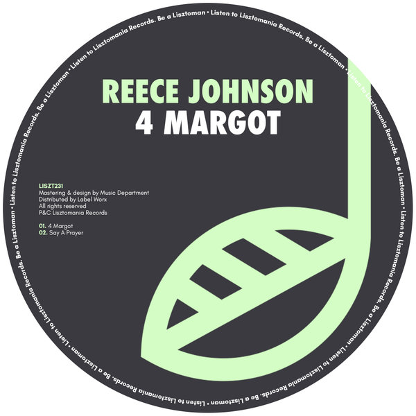 Reece Johnson - 4 Margot / Lisztomania Records