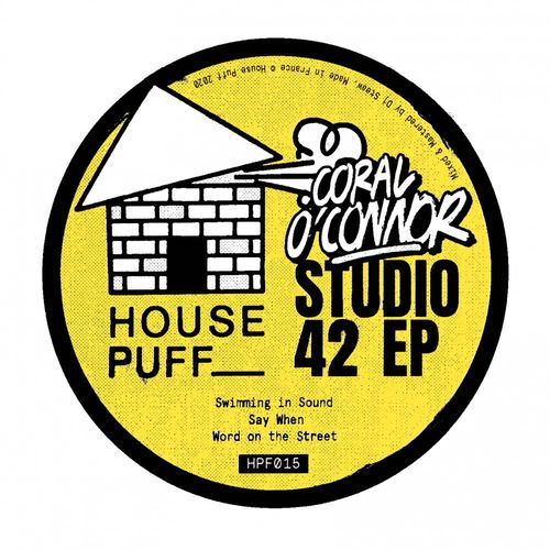 Coral O'Connor - Studio 42 ep / House Puff Records