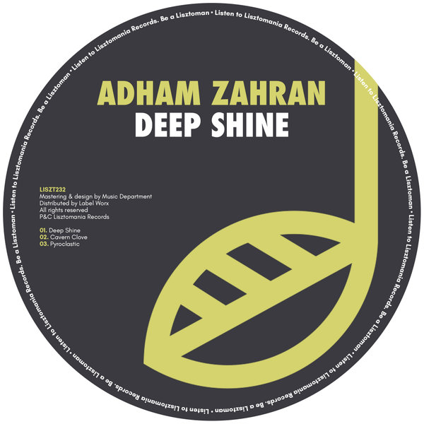 Adham Zahran - Deep Shine / Lisztomania Records
