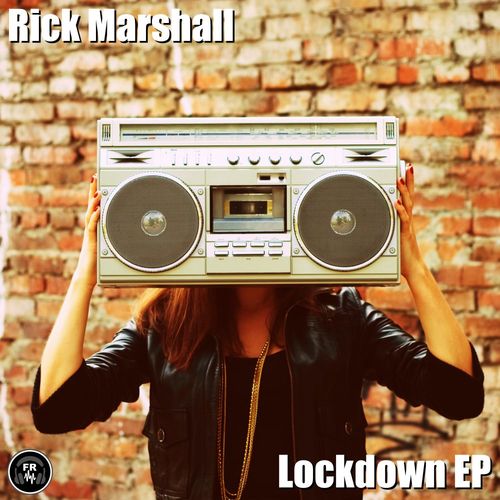 Rick Marshall - Lockdown EP / Funky Revival