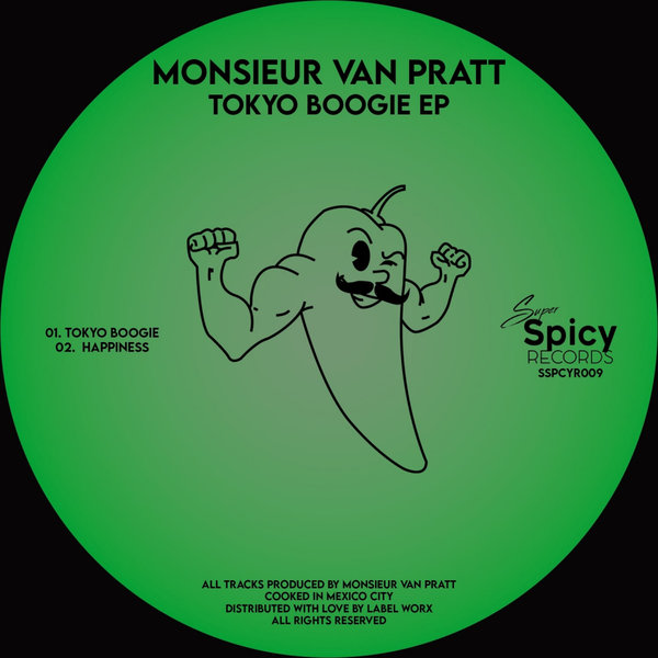 Monsieur Van Pratt - Tokyo Boogie EP / Super Spicy Records