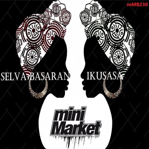 Selva Basaran - Ikusasa / miniMarket