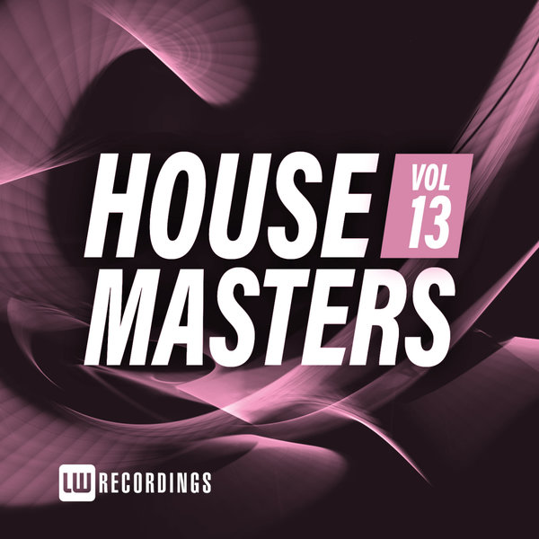 VA - House Masters, Vol. 13 / LW Recordings