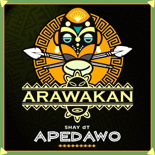 Shay dT - Apedawo / Arawakan Records