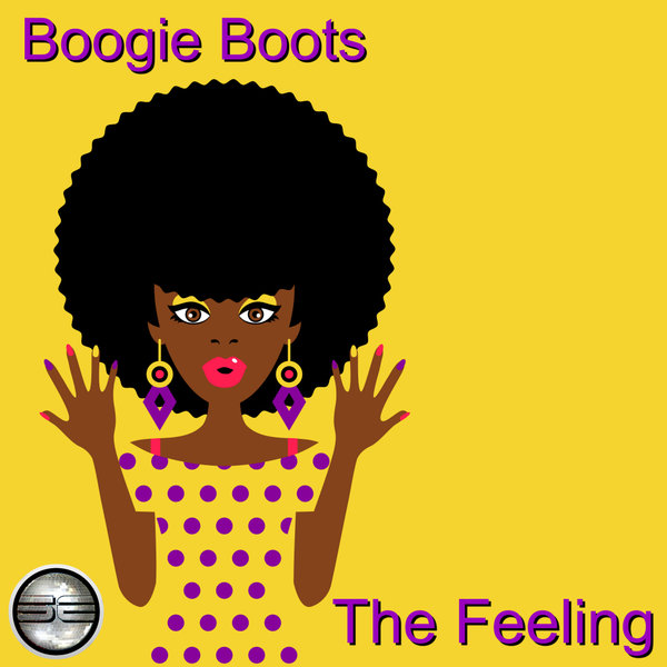 Boogie Boots - The Feeling (2020 Rework) / Soulful Evolution