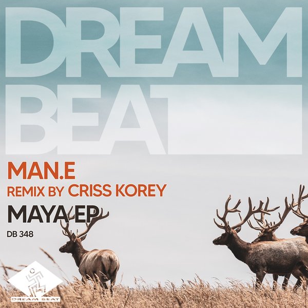 Man.E - Maya EP / Dream Beat Rec.
