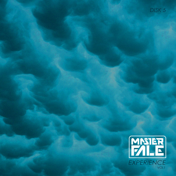 Master Fale - Experience, Vol. 1: Disk 5 / Master Fale Music