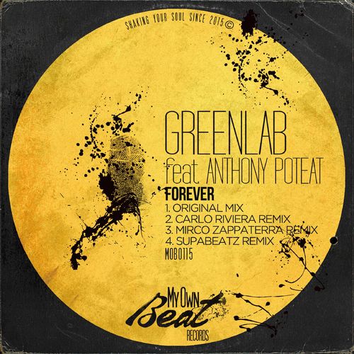Greenlab - Forever / My Own Beat Records
