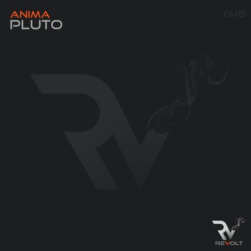 Anima - Pluto / Revolt Music