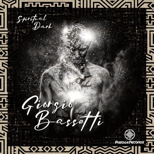 Giorgio Bassetti - Spiritual Dark / Pasqua Records