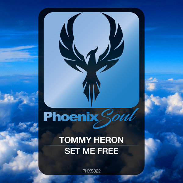 Tommy Heron - Set Me Free / Phoenix Soul