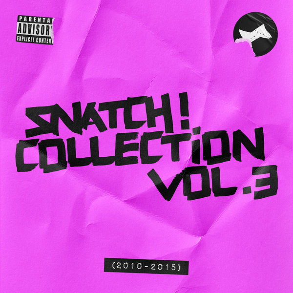 VA - Snatch! Collection, Vol. 3 (2010 - 2015) / Snatch! Records