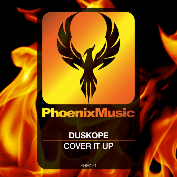Duskope - Cover It Up / Phoenix Music