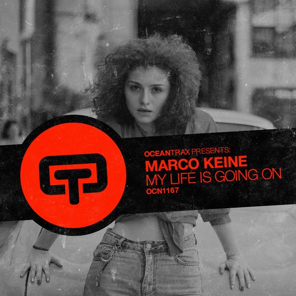 Marco Keine - My Life Is Going On / Ocean Trax