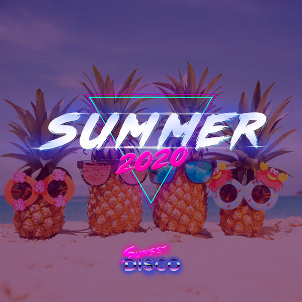 VA - Summer 2020 / Sunset Disco