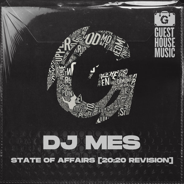 DJ Mes - State Of Affairs (20:20 Revision) / Guesthouse Music