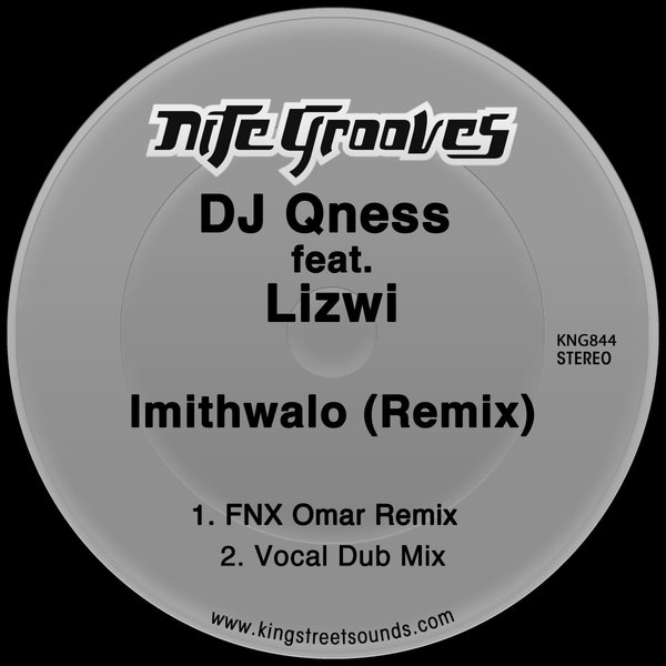 DJ Qness ft Lizwi - Imithwalo (Remix) / Nite Grooves