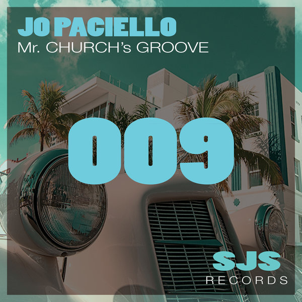 Jo Paciello - Mr. Church's Groove / Sjs Records