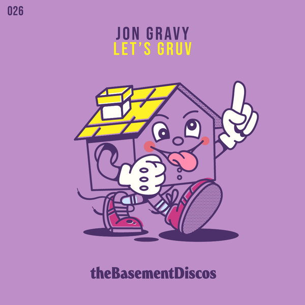 Jon Gravy - Let's Gruv / theBasement Discos
