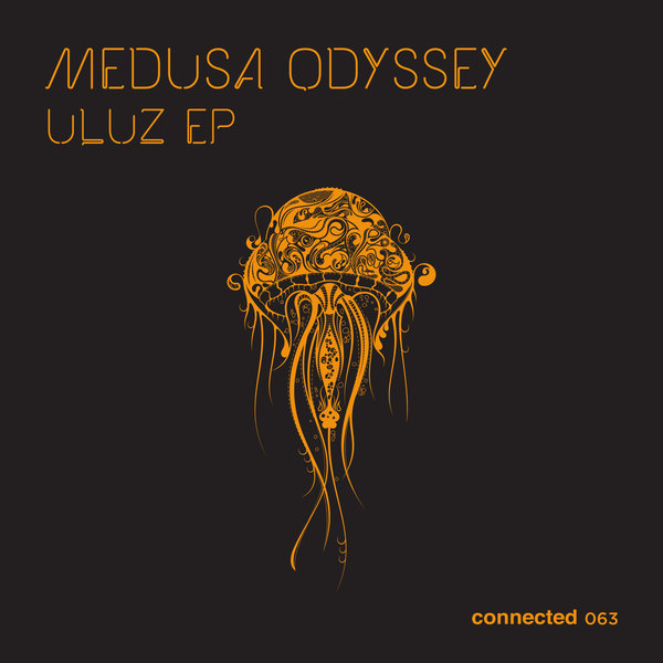 Medusa Odyssey - Uluz EP / Connected Frontline