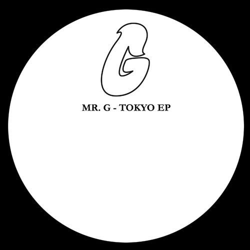 Mr. G - Tokyo EP / Phoenix G