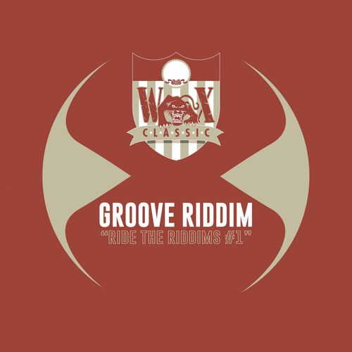 Groove Riddim - Ride the Riddims 1 / Skylax Records