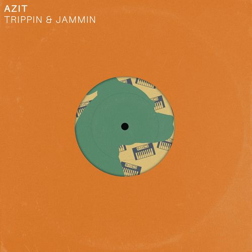 Azit - Trippin & Jammin / Good Luck Penny