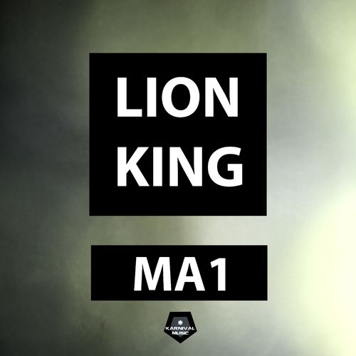 MA1 - Lion King / Karnival Music